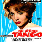 La locandina del film “Mi ultimo Tango”