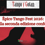 Èpico Tango Fest 2026: il successo della seconda edizione conferma il Festival