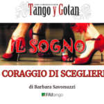 IL SOGNO : IL CORAGGIO DI SCEGLIERE