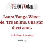 Laura Tango Wine: Tre parole. Tre anime. Una storia lunga dieci anni.