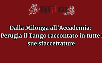 Dalla Milonga all’Accademia: a Perugia il Tango raccontato in tutte le sue sfaccettature