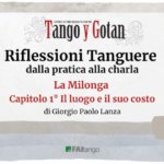 Riflessioni Tanguere – Dalla pratica alla charla