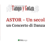 ASTOR Un secolo di Tango