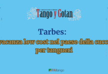 Tarbes: una vacanza low cost nel paese della cuccagna per tangueri