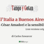 Dall’Italia a Buenos Aires: Luis César Amadori e la sensibilità del tango