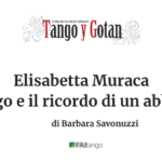 Elisabetta Muraca, il tango e il ricordo di un abbraccio